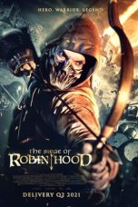 Nonton Film The Siege of Robin Hood (2022)