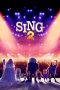 Nonton Film Sing 2 (2021)