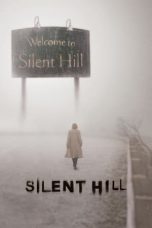 Nonton Film Silent Hill (2006)