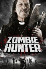 Nonton Film Zombie Hunter (2013)