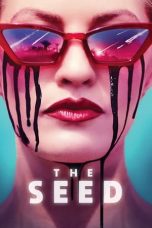 Nonton Film The Seed (2021)