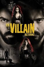 Nonton Film Ek Villain Returns (2022)
