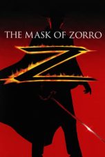 Nonton Film The Mask of Zorro (1998)