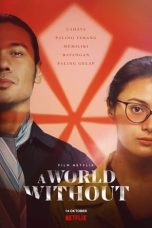 Nonton Film A World Without (2021)
