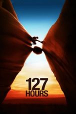 Nonton Film 127 Hours (2010)