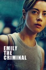 Nonton Film Emily the Criminal (2022)