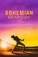 Nonton Film Bohemian Rhapsody (2018)
