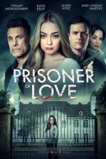 Nonton Film Prisoner of Love (2022)