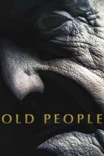 Nonton Film Old People (2022)