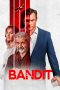 Nonton Film Bandit (2022)
