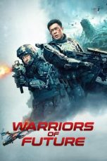 Nonton Film Warriors of Future (2022)
