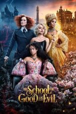 Nonton Film The School for Good and Evil (2022)
