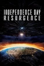 Nonton Film Independence Day: Resurgence (2016)