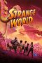 Nonton Film Strange World (2022)
