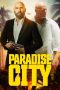 Nonton Film Paradise City (2022)