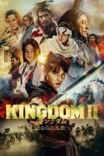 Nonton Film Kingdom 2: Far and Away (2022)