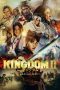 Nonton Film Kingdom 2: Far and Away (2022)
