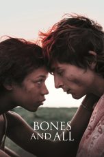 Nonton Film Bones and All (2022)