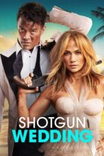Nonton Film Shotgun Wedding (2022)