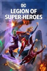 Nonton Film Legion of Super-Heroes (2023)