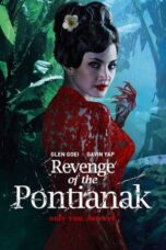 Nonton Film Revenge of the Pontianak (2019)