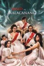 Nonton Film Maid in Malacañang (2022)