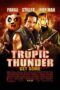 Nonton Film Tropic Thunder (2008)