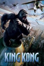 Nonton Film King Kong (2005)