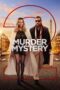 Nonton Film Murder Mystery 2 (2023)