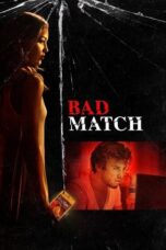 Nonton Film Bad Match (2017)