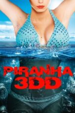 Nonton Film Piranha 3DD (2012)