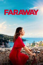 Nonton Film Faraway (2023)