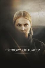 Nonton Film Memory of Water (2022)