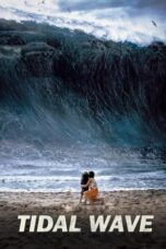 Nonton Film Tidal Wave (2009)