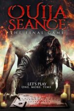 Nonton Film Ouija Seance: The Final Game (2018)