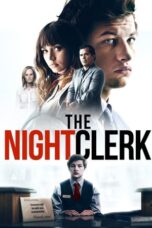 Nonton Film The Night Clerk (2020)