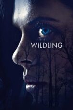 Nonton Film Wildling (2018)