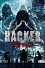Nonton Film Hacker: Trust No One (2022)