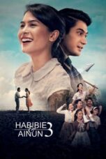 Nonton Film Habibie & Ainun 3 (2019)