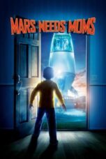 Nonton Film Mars Needs Moms (2011)