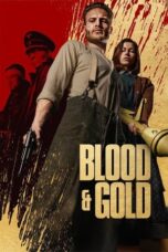 Nonton Film Blood & Gold (2023)