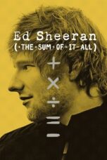 Nonton Film Ed Sheeran: The Sum of It All (2023)