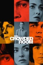 Nonton Film The Crowded Room (2023)