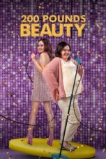 Nonton Film 200 Pounds Beauty (2023)