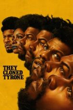 Nonton Film They Cloned Tyrone (2023)