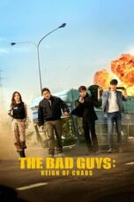 Nonton Film The Bad Guys: Reign of Chaos (2019)