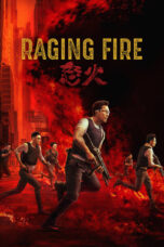 Nonton Film Raging Fire (2021)