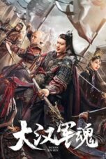 Nonton Film Army Soul of Han Dynasty (2022)