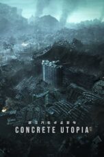 Nonton Film Concrete Utopia (2023)