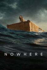 Nonton Film Nowhere (2023)